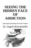 addiction, recovery, therapy, Angela Brownemiller, Dr. Angela